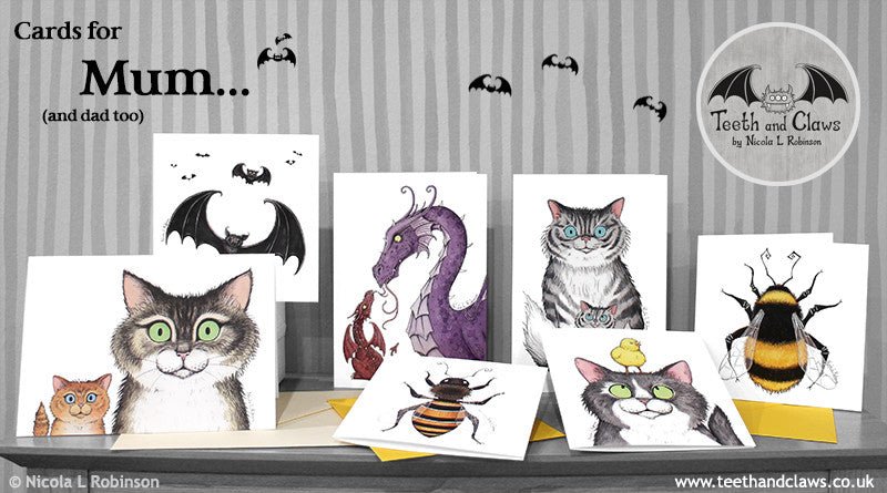 Mother's Day Cards and Prints, Cats, Dragons, Gothic Bats and Bees © Nicola L Robinson www.teethandclaws.co.uk 